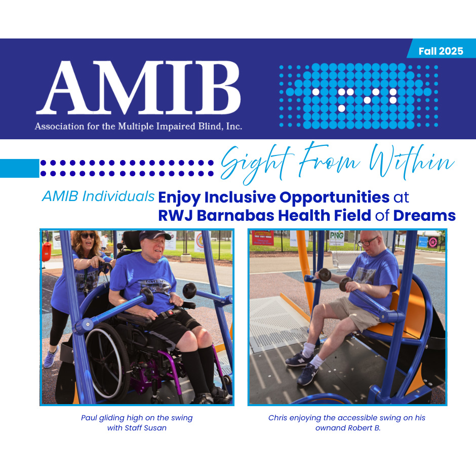 AMIB Individuals Enjoy Inclusive Opportunities at RWJ Barnabas Health Field of Dreams