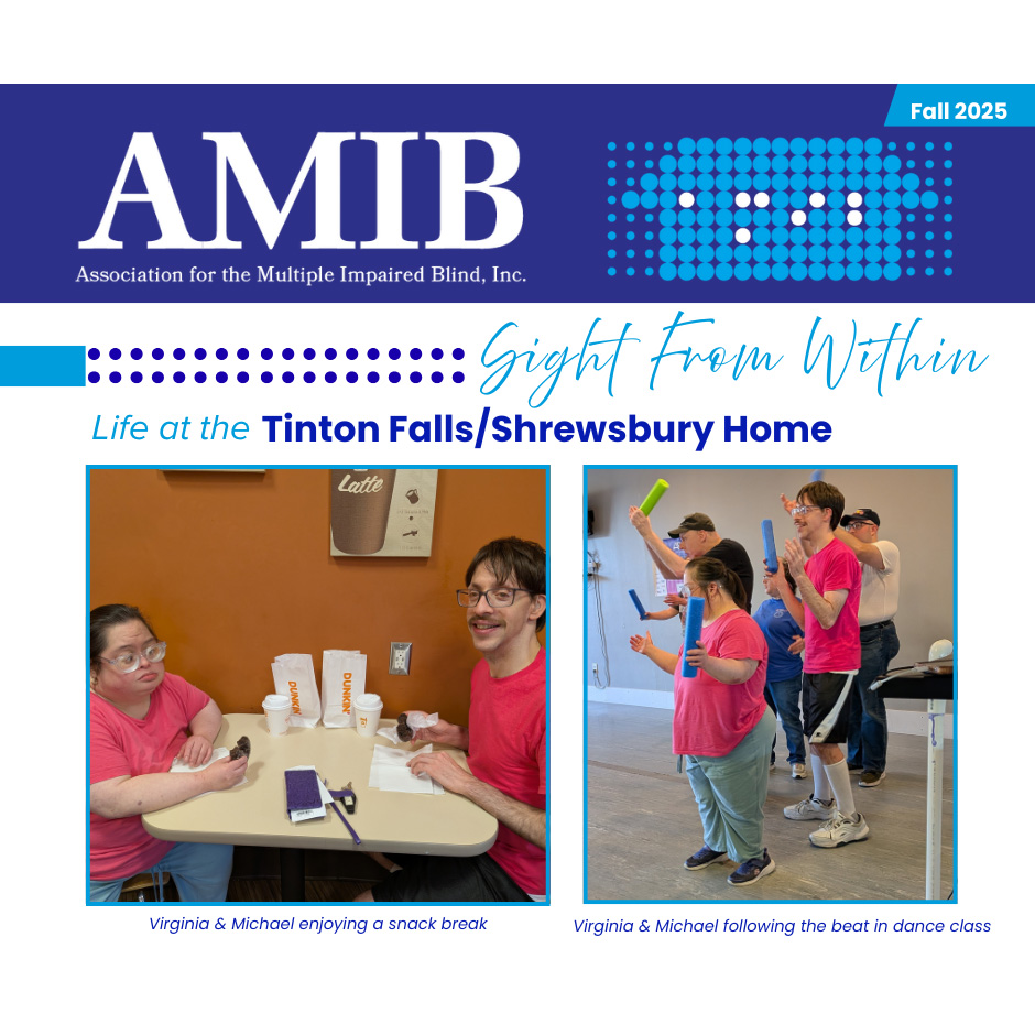 Life at the Tinton Falls/Shrewsbury Home